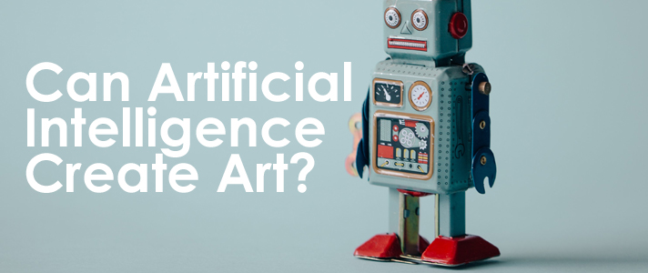 Can Artificial Intelligence Create Art?